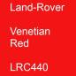 Preview: Land-Rover, Venetian Red, LRC440.